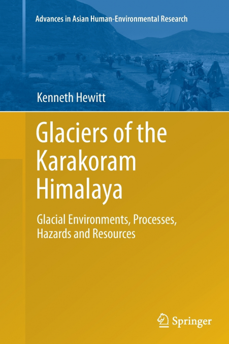 Glaciers of the Karakoram Himalaya