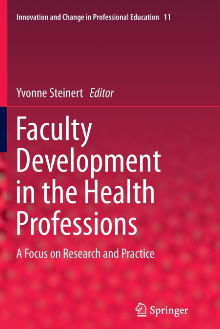 Faculty Development in the Health Professions