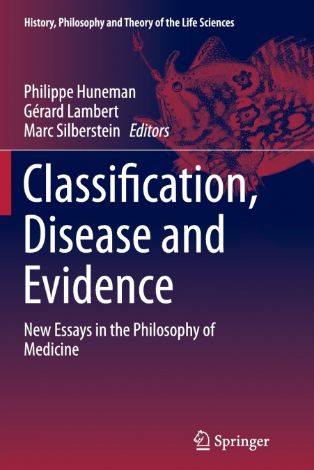 Classification, Disease and Evidence
