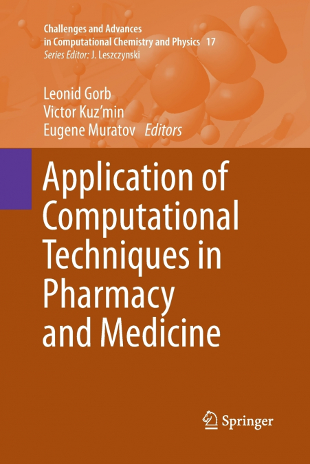 Application of Computational Techniques in Pharmacy and Medicine