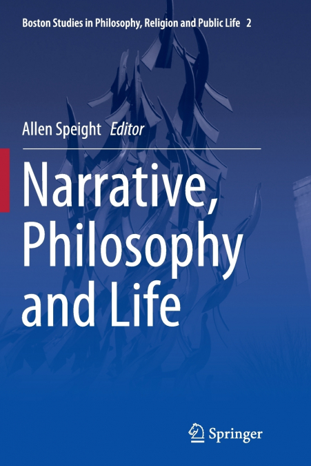 Narrative, Philosophy and Life