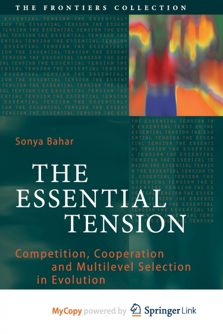 The Essential Tension