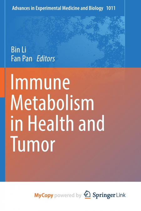 Immune Metabolism in Health and Tumor