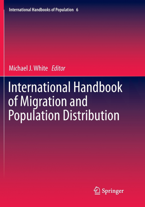 International Handbook of Migration and Population Distribution