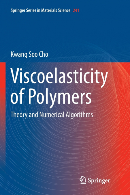 Viscoelasticity of Polymers