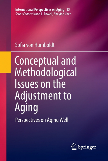 Conceptual and Methodological Issues on the Adjustment to Aging