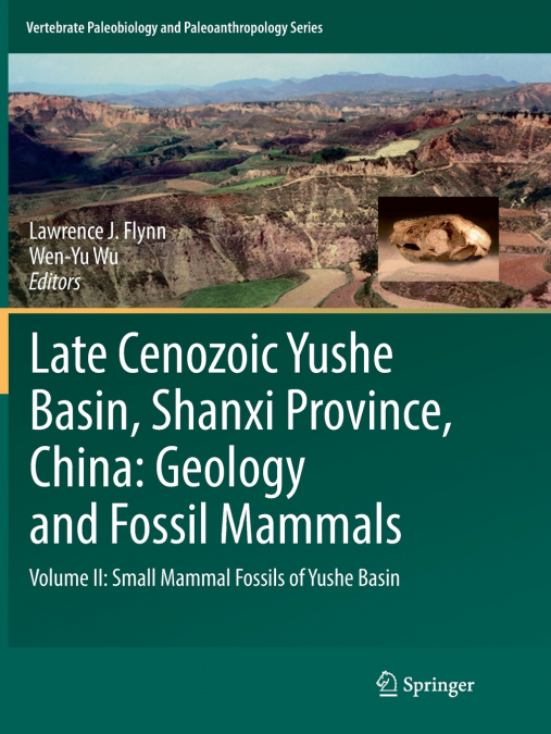 Late Cenozoic Yushe Basin, Shanxi Province, China