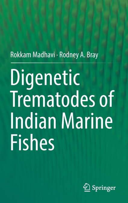 Digenetic Trematodes of Indian Marine Fishes