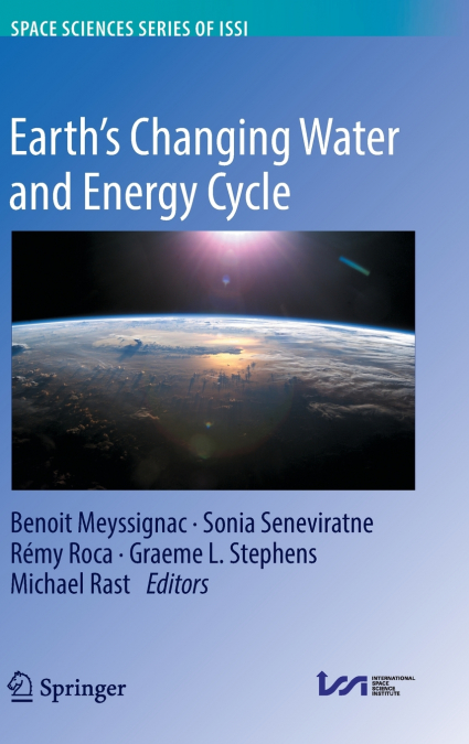 Earth’s Changing Water and Energy Cycle