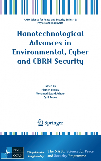 Nanotechnological Advances in Environmental, Cyber and CBRN Security