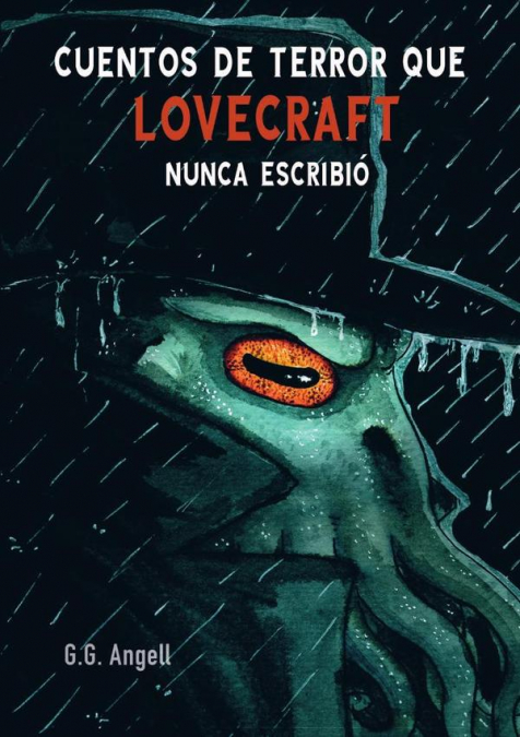 Cuentos de terror que Lovecraft nunca escribió