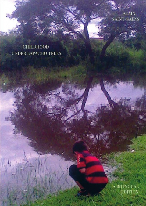 Childhood under lapacho trees
