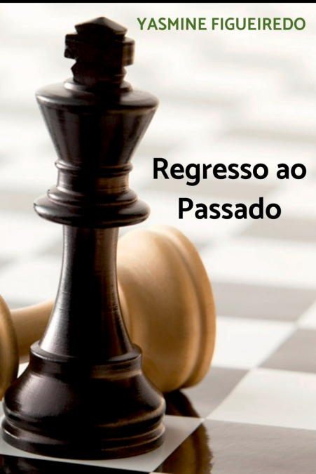 Regresso Ao Passado