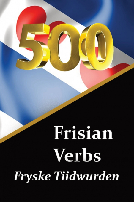 The Ultimate Frisian Verb Handbook