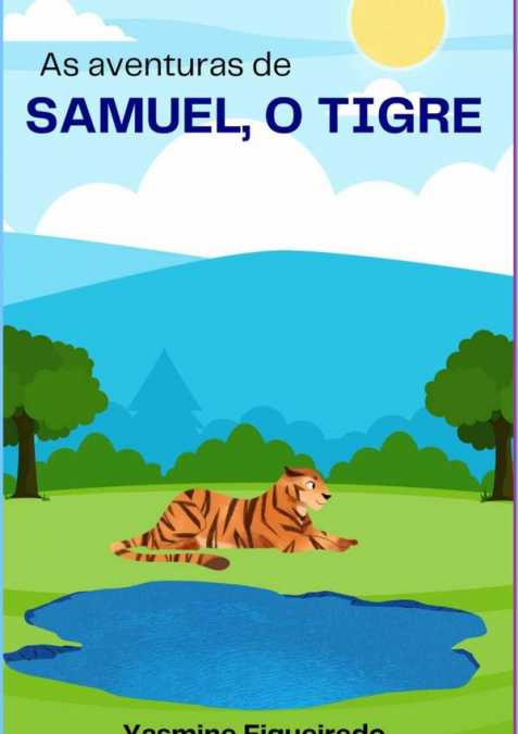As Aventuras De Samuel, O Tigre