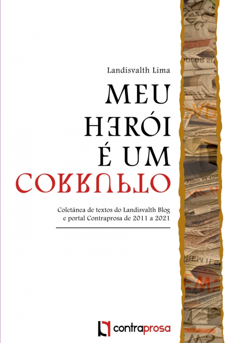 Meu Herói É Um Corrupto