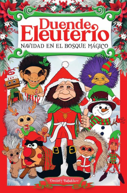 Duende Eleuterio: Navidad en el Bosque Mágico