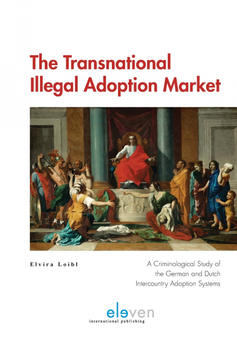 The Transnational Illegal Adoption Market