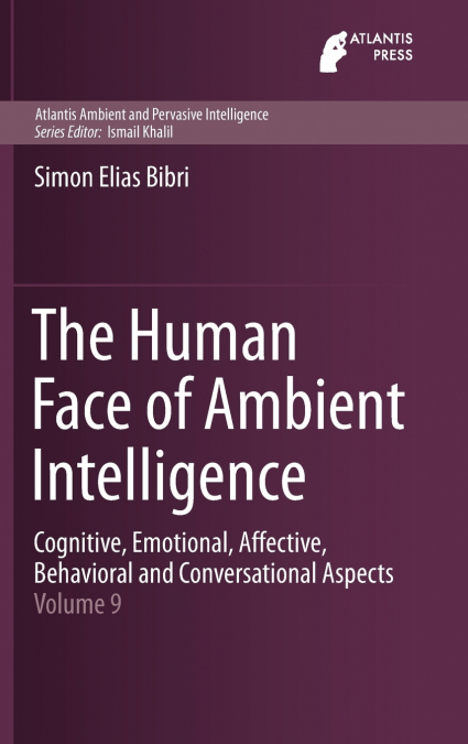 The Human Face of Ambient Intelligence
