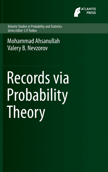 Records via Probability Theory