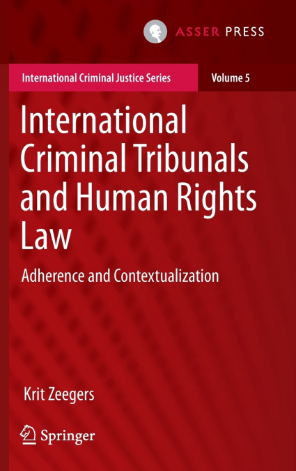International Criminal Tribunals and Human Rights Law