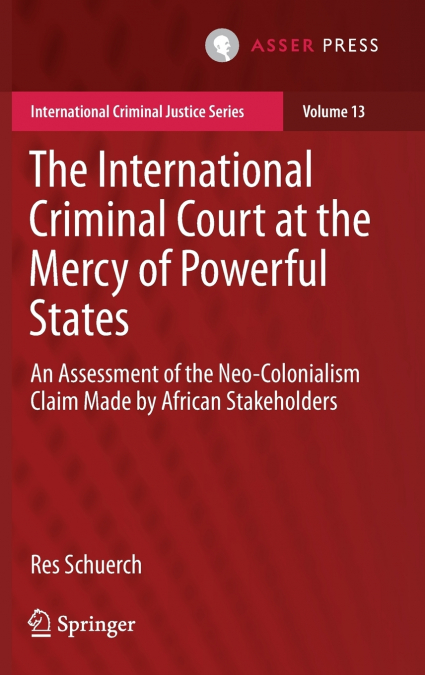 The International Criminal Court at the Mercy of Powerful States