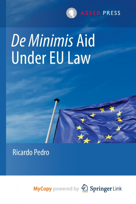 De Minimis Aid Under EU Law