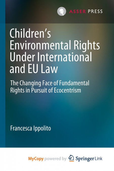 Children’s Environmental Rights Under International and EU Law