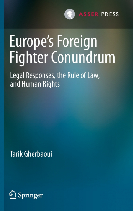Europe’s Foreign Fighter Conundrum