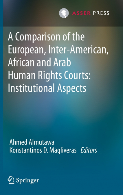 A Comparison of the European, Inter-American, African and Arab Human Rights Courts