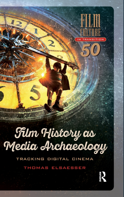 Film History as Media Archaeology