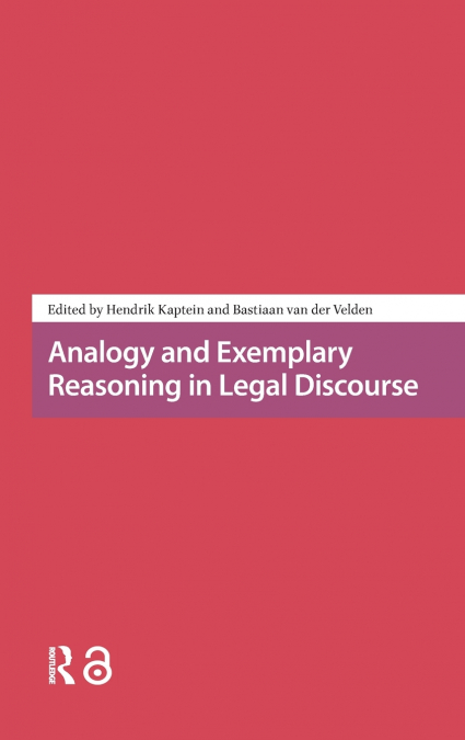 Analogy and Exemplary Reasoning in Legal Discourse