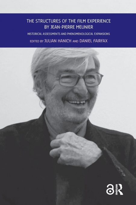 The Structures of the Film Experience by Jean-Pierre Meunier