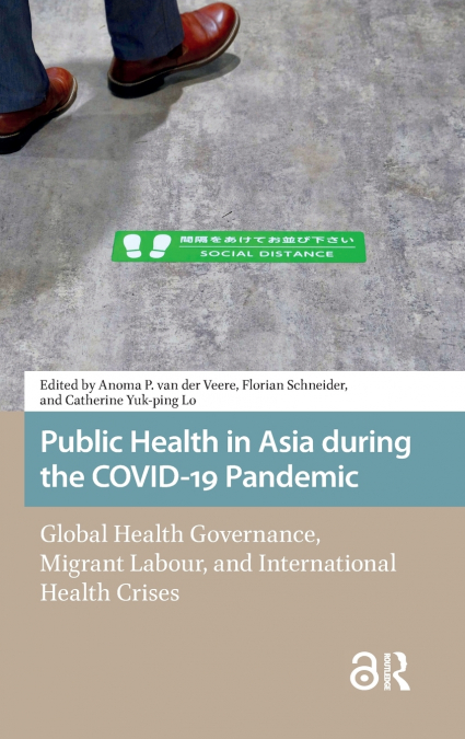 Public Health in Asia during the COVID-19 Pandemic