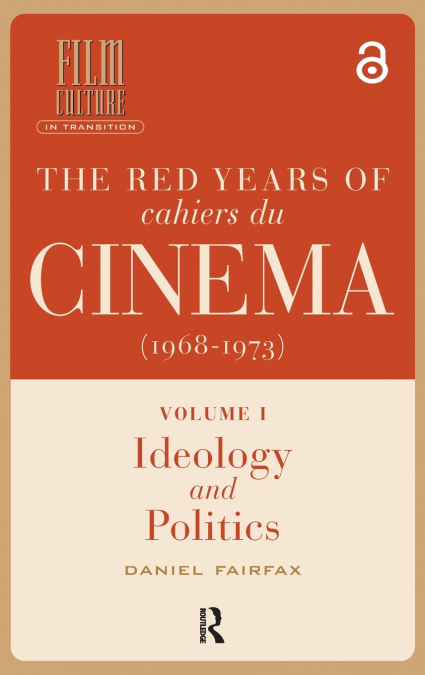 The Red Years of Cahiers du cinéma (1968-1973)