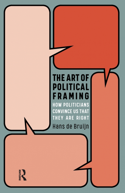 The Art of Political Framing