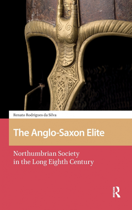 The Anglo-Saxon Elite