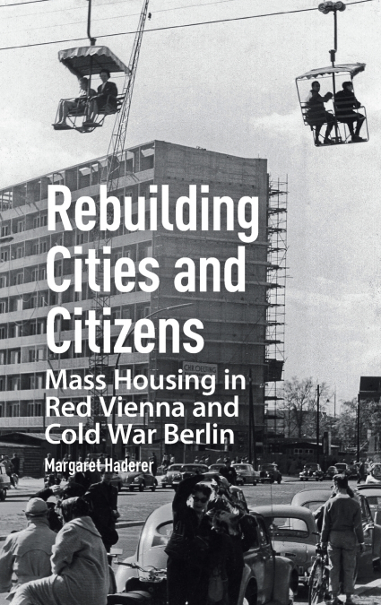 Rebuilding Cities and Citizens