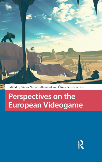 Perspectives on the European Videogame