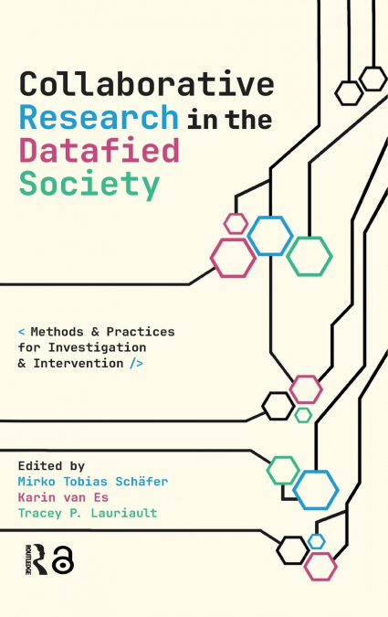 Collaborative Research in the Datafied Society