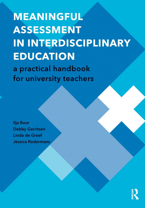 Meaningful Assessment in Interdisciplinary Education