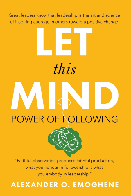 Let This Mind;