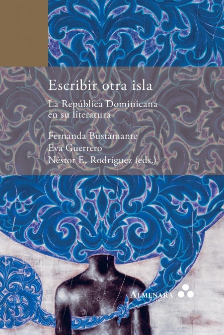 Escribir otra isla. La República Dominicana en su literatura