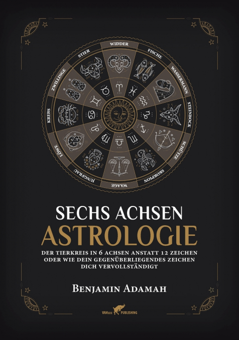 Sechs Achsen Astrologie