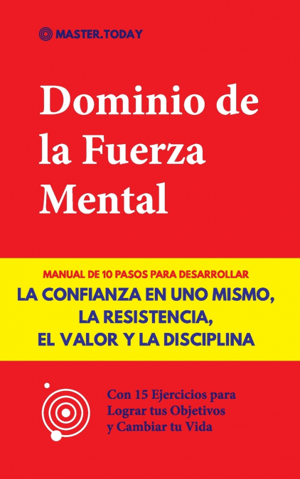 Dominio de la Fuerza Mental