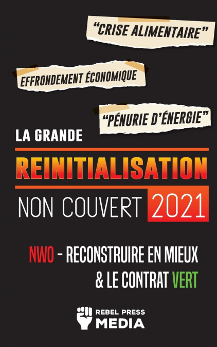 La Grande Réinitialisation 2021 Non Couvert