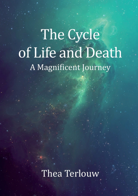The Cycle of Life and Death