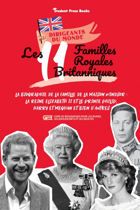 Les 11 familles royales britanniques