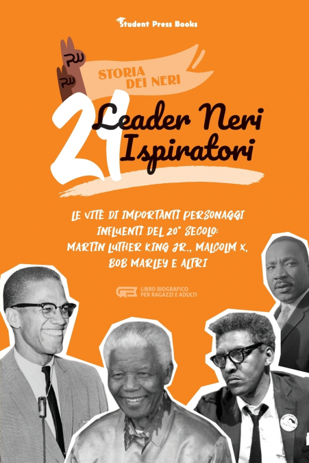 21 leader neri ispiratori