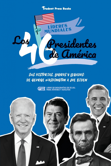 Los 46 presidentes de América